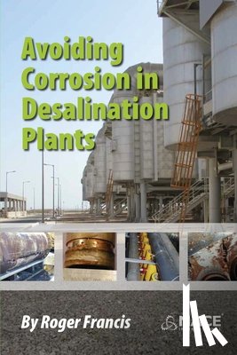 Francis, Roger - Avoiding Corrosion in Desalination Plants