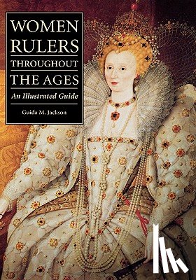 Jackson, Guida M. - Women Rulers Throughout the Ages