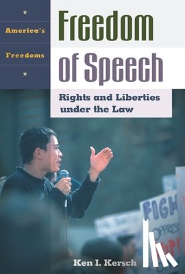 Kersch, Ken I. - Freedom of Speech