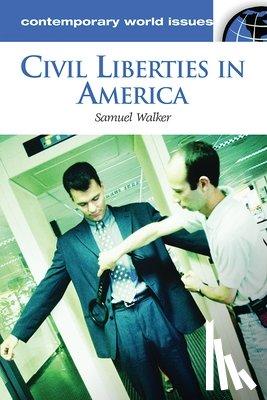  - Civil Liberties in America