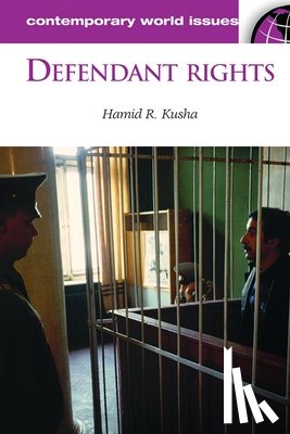 Kusha, Hamid R. - Defendant Rights