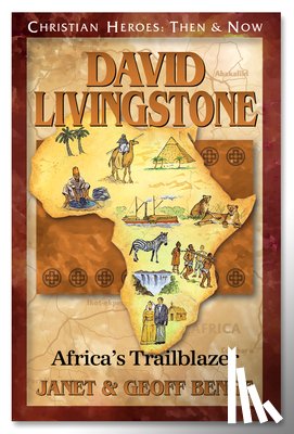 Janet, Benge - David Livingstone: African Trailblazer