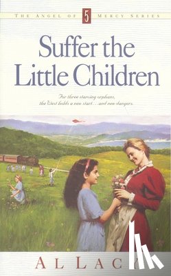 Lacy, Al - Suffer the Little Children