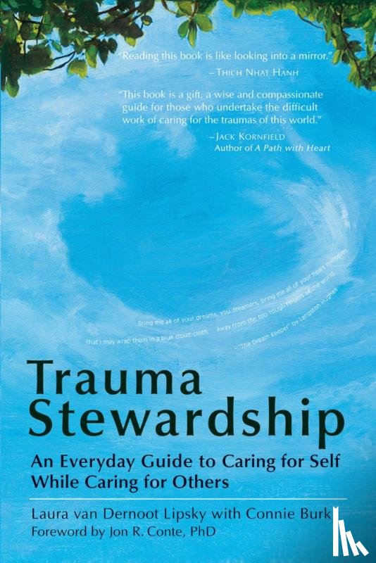 van Dernoot Lipsky, Laura, Burk, Connie - Trauma Stewardship: An Everyday Guide to Caring for Self While Caring for Others