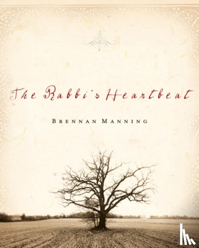 Manning, Brennan - RABBIS HEARTBEAT