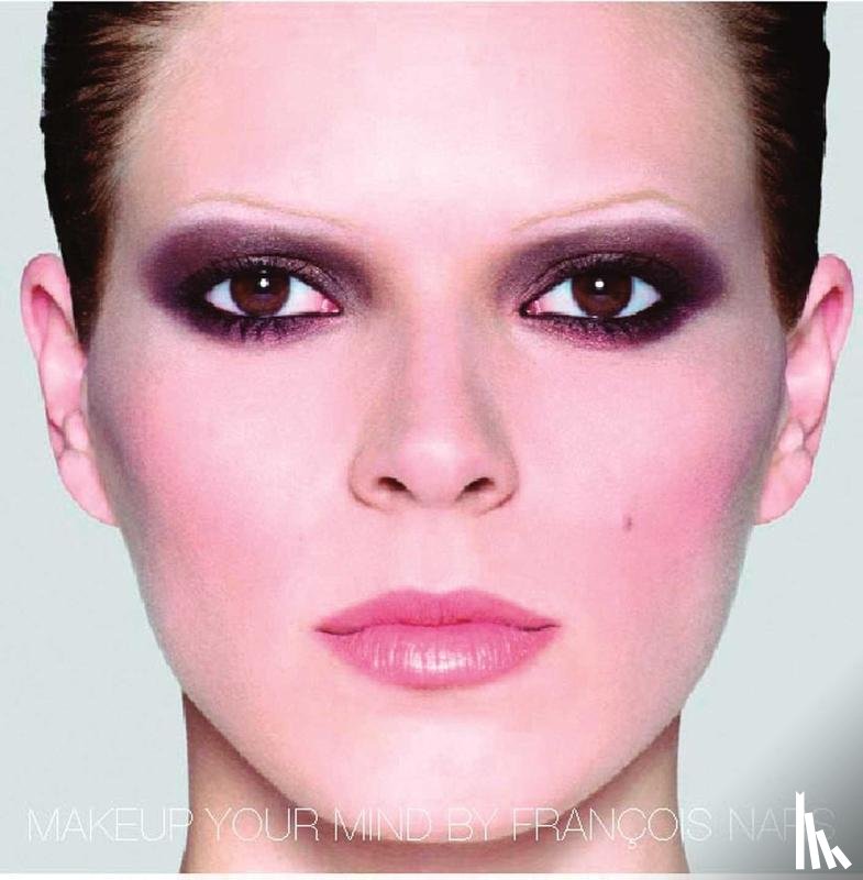 Nars, Francois - Makeup Your Mind