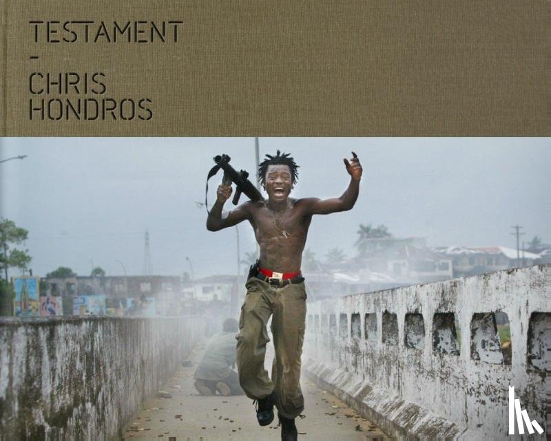 Hondros, Chris - Testament