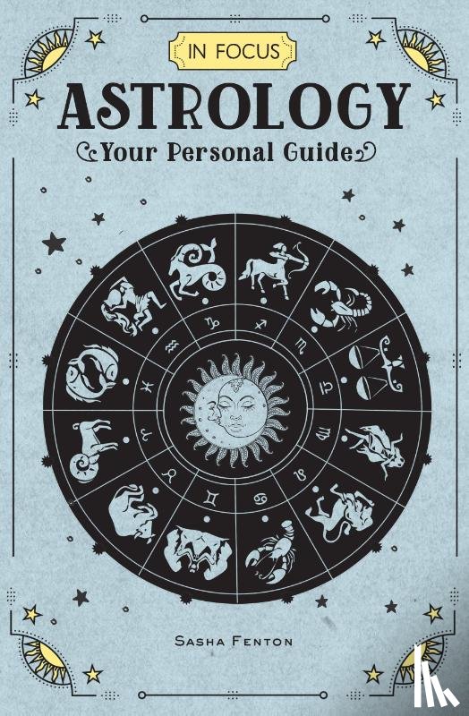 Fenton, Sasha - In Focus Astrology