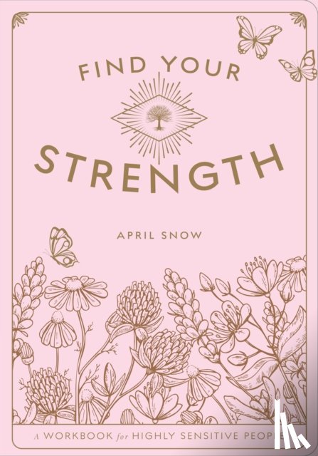 Snow, April - Find Your Strength