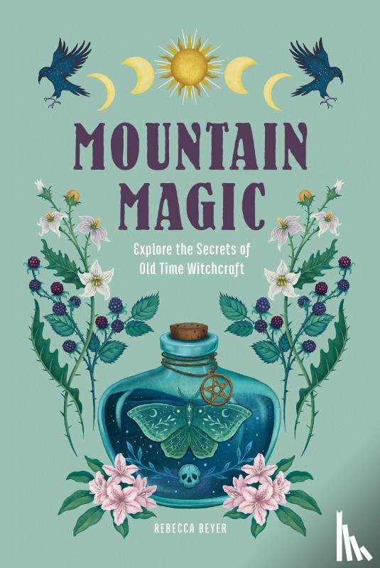 Beyer, Rebecca - Mountain Magic