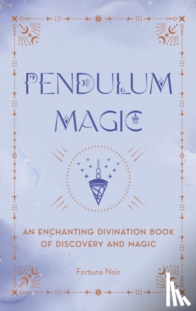 Noir, Fortuna - Pendulum Magic