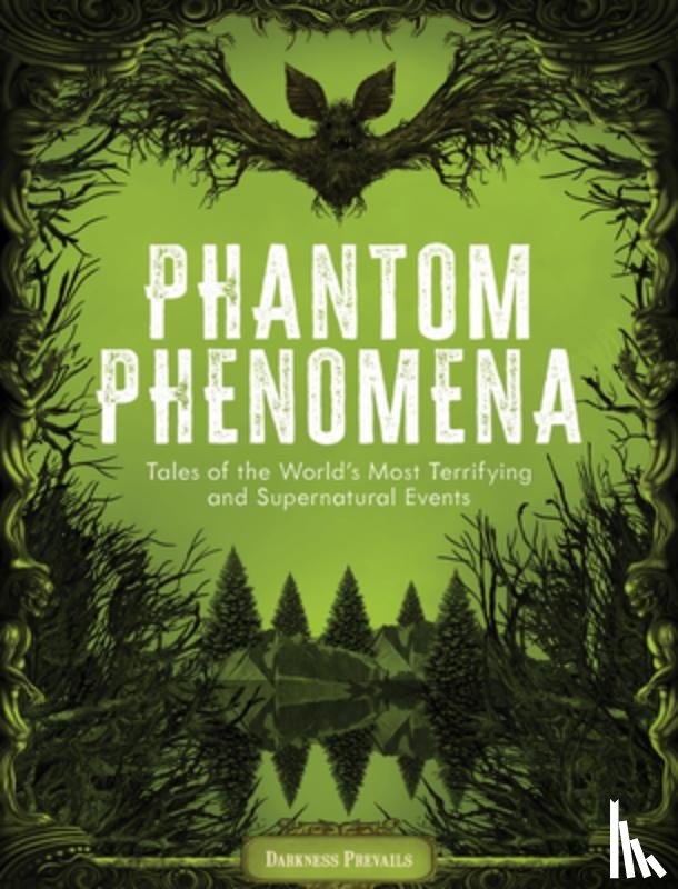 Darkness Prevails - Phantom Phenomena