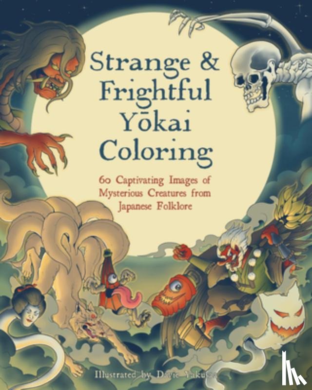  - Strange & Frightful Yokai Coloring