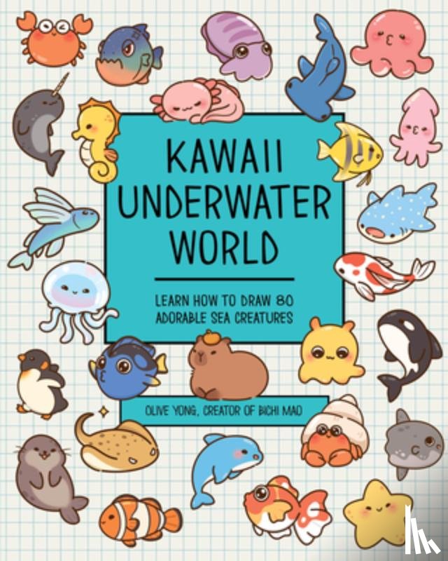 Yong, Olive - Kawaii Underwater World
