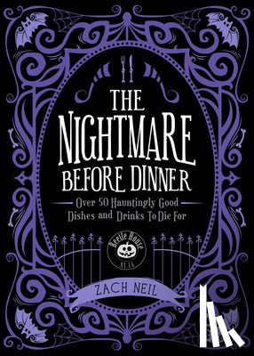 Neil, Zach - The Nightmare Before Dinner
