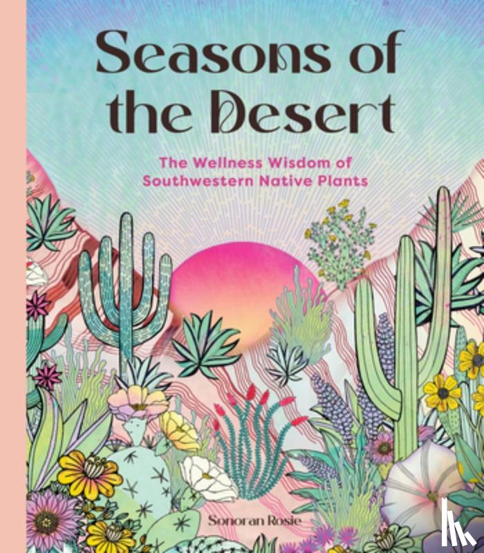 Rosie, Sonoran - Seasons of the Desert