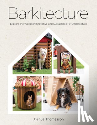 Thomasson, Joshua - Barkitecture