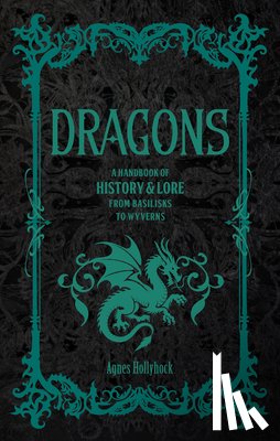 Hollyhock, Agnes - Dragons