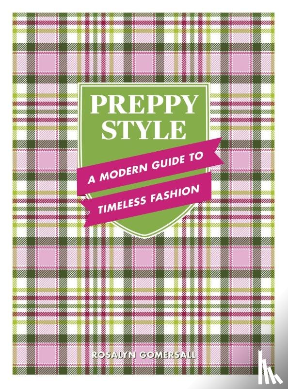 Gomersall, Rosalyn - Preppy Style