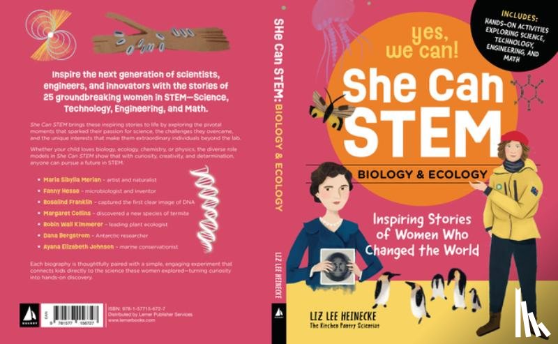 Heinecke, Liz Lee - She Can Stem--Biology and Ecology: Inspiring Stories of Women Who Changed the World