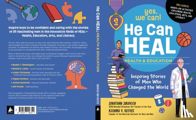 Reeves, Richard V. - He Can Heal--Health and Education: Inspiring Stories of Men Who Changed the World