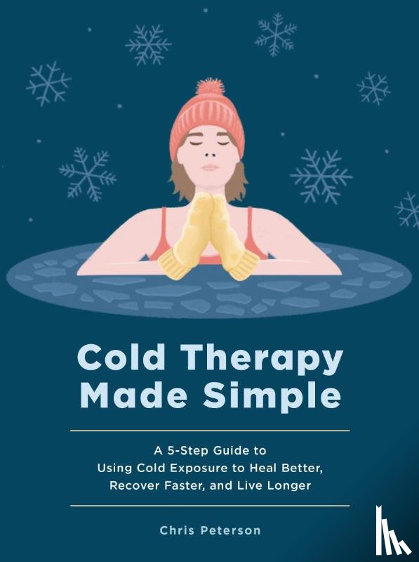Peterson, Chris - Cold Therapy Made Simple