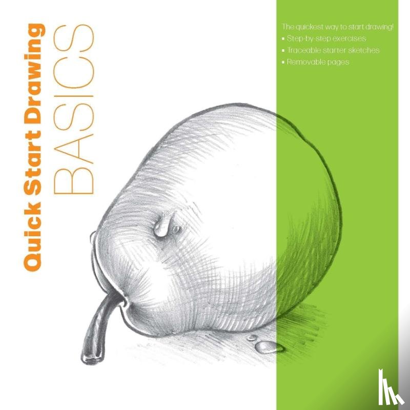 Walter Foster Creative Team - Quick Start Drawing Basics