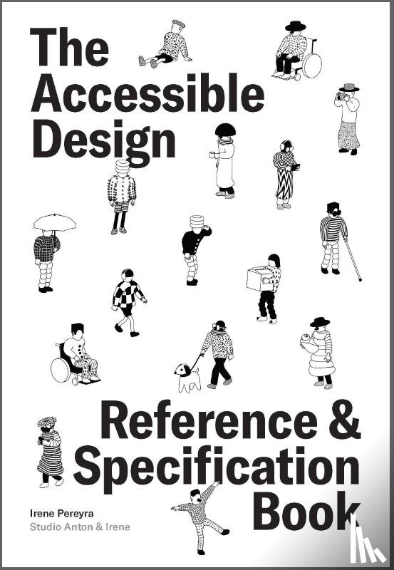 Pereyra, Irene - The Accessible Design Reference and Specification Book