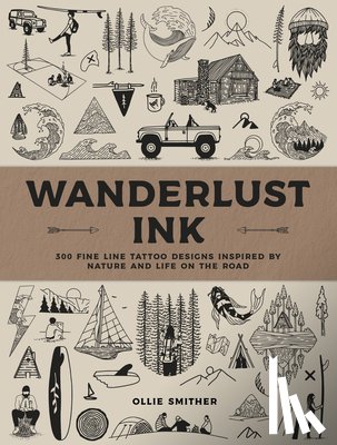 Smither, Ollie - Wanderlust Ink