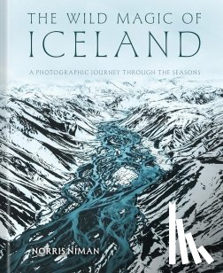 Niman, Norris - The Wild Magic of Iceland