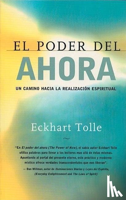 Tolle, Eckhart - Tolle, E: Poder del Ahora / The Power of Now