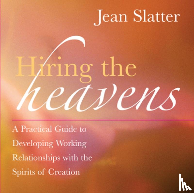 Slatter, Jean - HIRING THE HEAVENS