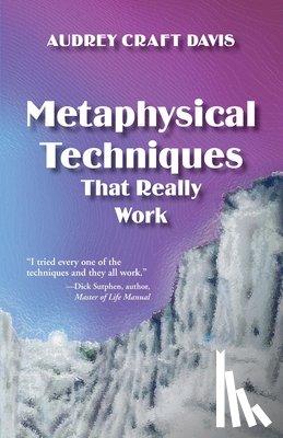 Davis, Audrey Craft - Metaphysical Techniques That Really Work
