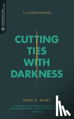 Barry, John D. - Cutting Ties with Darkness