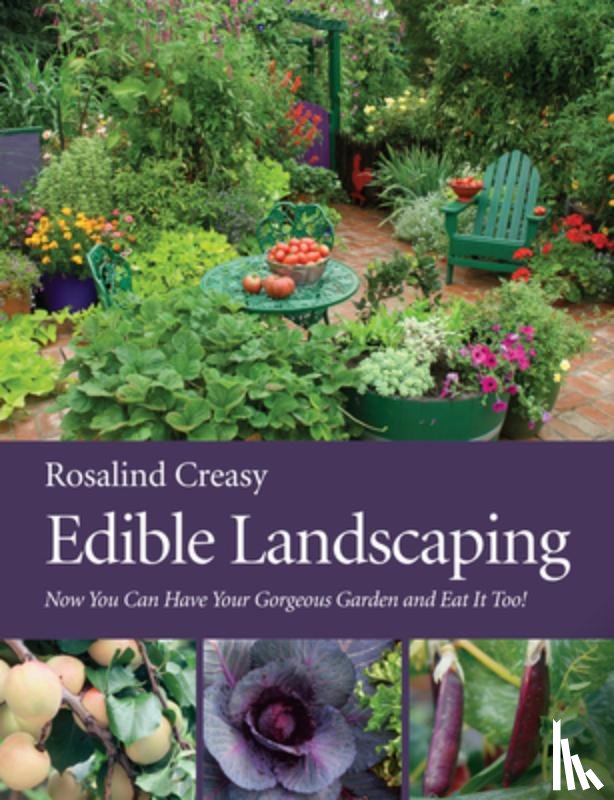 Creasy, Rosalind - Edible Landscaping