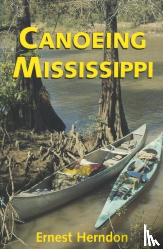 Herndon, Ernest - Canoeing Mississippi