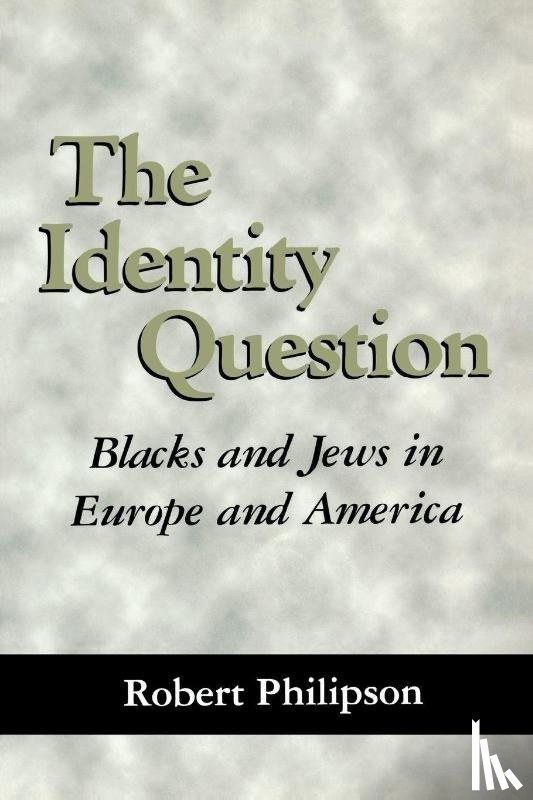 Philipson, Robert - The Identity Question