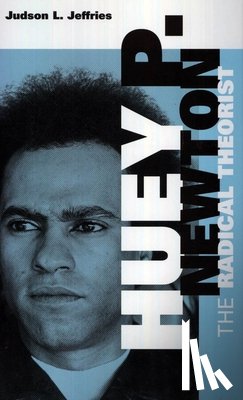 Jeffries, Judson L. - Huey P. Newton