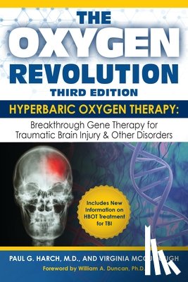 McCullough, Virginia, Harch, Paul - Oxygen Revolution, The (third Edition)