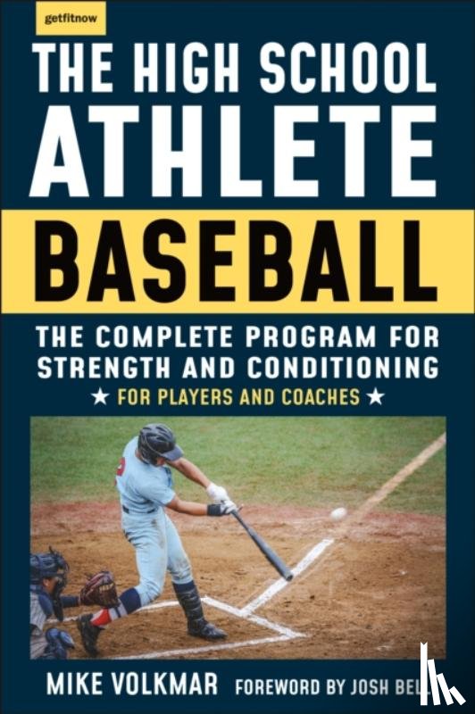 Volkmar, Michael - The High School Athlete: Baseball