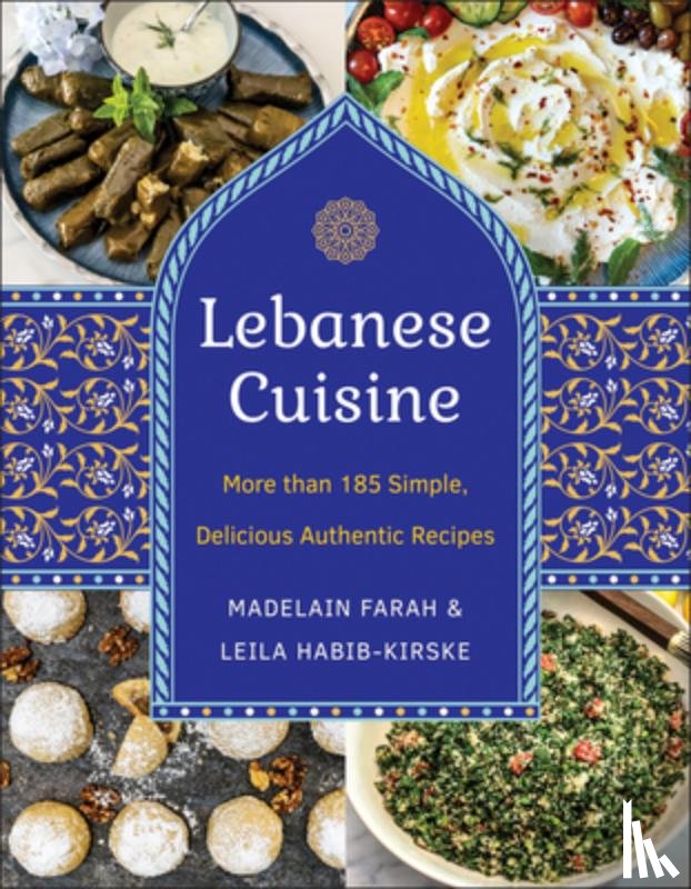 Farah, Madelain, Kirske, Leila - Lebanese Cuisine, New Edition
