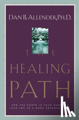 Allender, Dan - The Healing Path