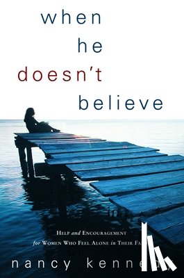 Kennedy, Nancy - When He Doesn't Believe