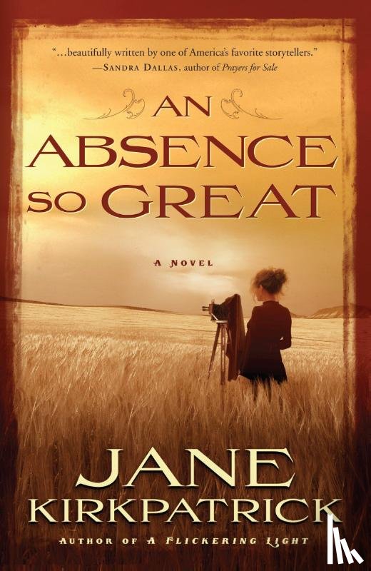 Kirkpatrick, Jane - An Absence so Great