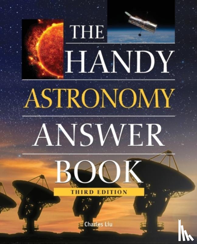 Liu, Charles - The Handy Astronomy Answer Book