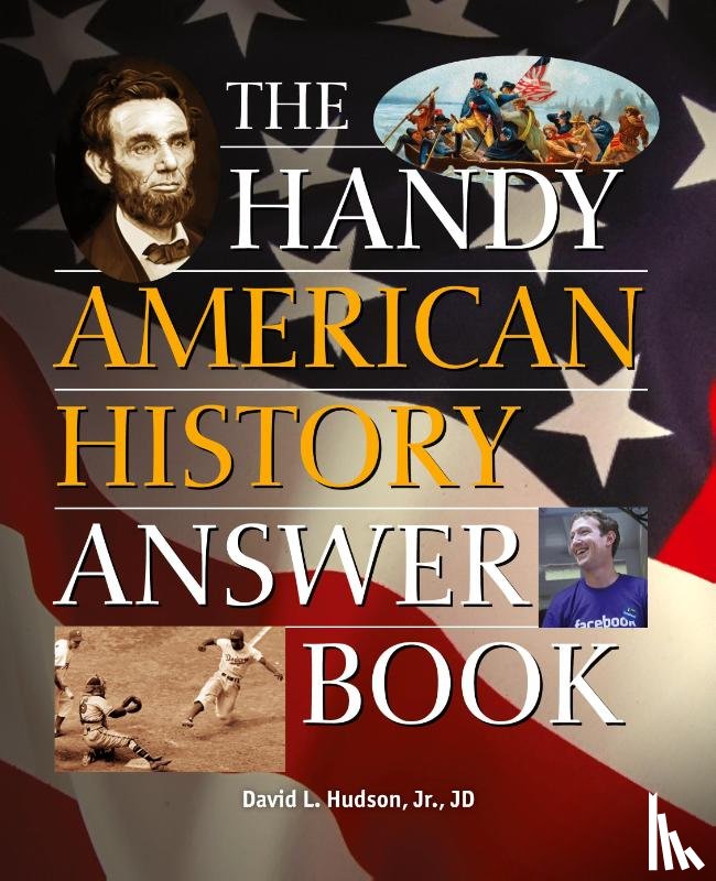 Hudson, David L - The Handy American History Answer Book