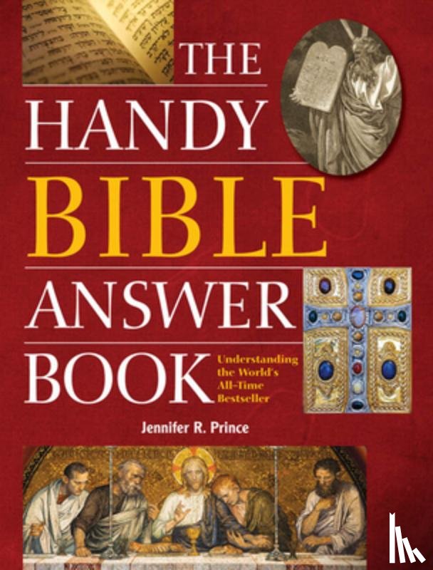 Prince, Jennifer R. - The Handy Bible Answer Book