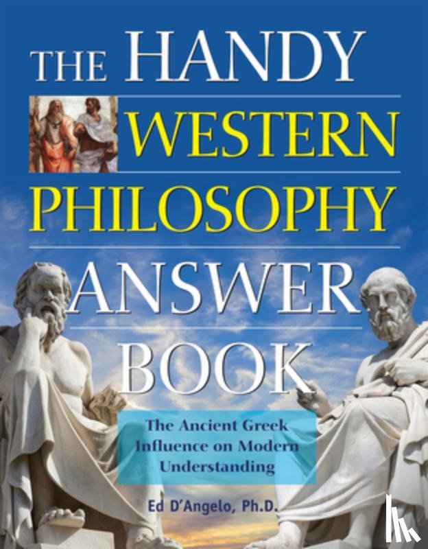 D'Angelo, Ed - The Handy Western Philosophy Answer Book