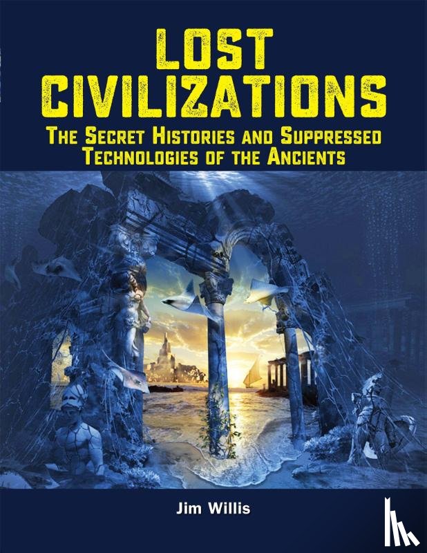 Willis, Jim - Lost Civilizations