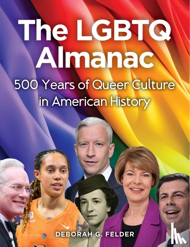 Felder, Deborah G. - The LGBTQ Almanac
